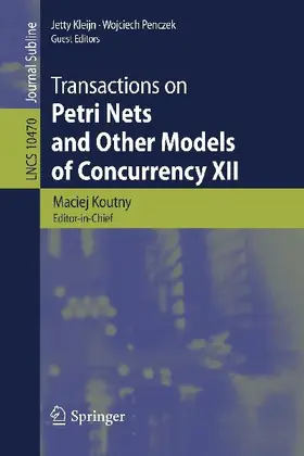 Transactions on Petri Nets and Other Models of Concurrency XII