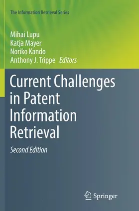Current Challenges in Patent Information Retrieval