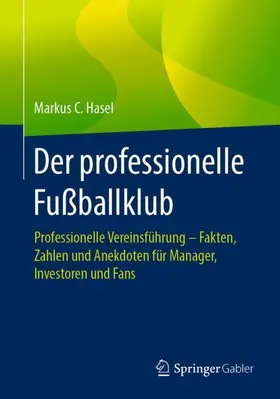 Der professionelle Fußballklub