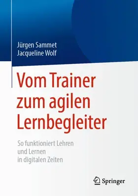 Vom Trainer zum agilen Lernbegleiter
