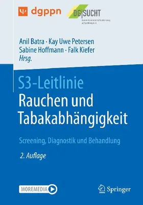 S3-Leitlinie Rauchen und Tabakabhängigkeit: Screening, Diagnostik und Behandlung