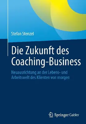 Die Zukunft des Coaching-Business
