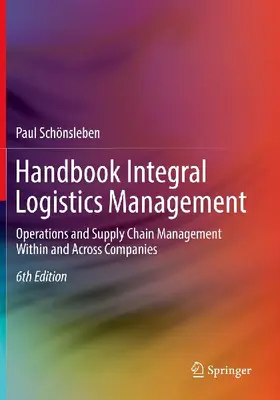 Handbook Integral Logistics Management