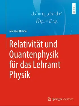 Relativität und Quantenphysik für das Lehramt Physik