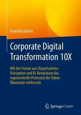 Corporate Digital Transformation 10X