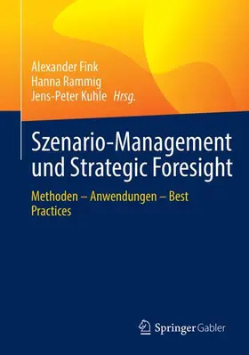 Szenario-Management und Strategic Foresight
