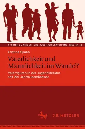 Väterlichkeit und Männlichkeit im Wandel?