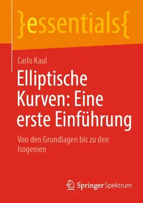 Elliptische Kurven: Eine erste Einführung