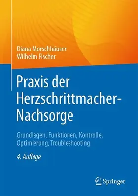 Praxis der Herzschrittmacher-Nachsorge