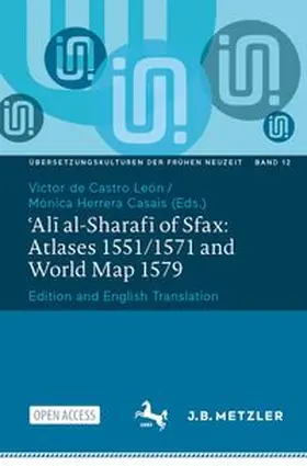 'Ali al-Sharafi of Sfax: Atlases 1551/1571 and World Map 1579