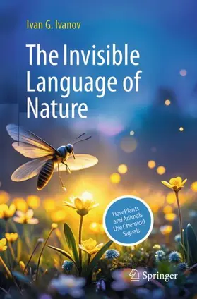 The Invisible Language of Nature