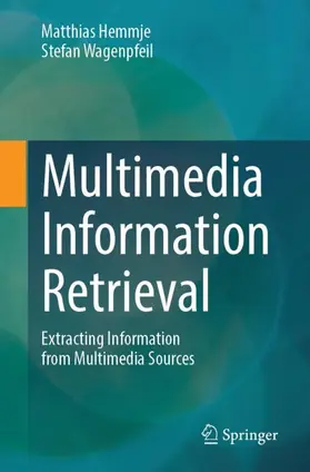 Multimedia Information Retrieval