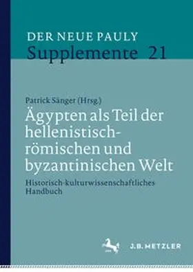 Ägypten als Teil der hellenistisch-römischen und byzantinischen Welt