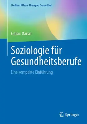 Soziologie für Gesundheitsberufe