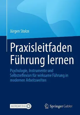 Praxisleitfaden Führung lernen