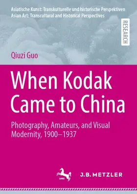 When Kodak Came to China
