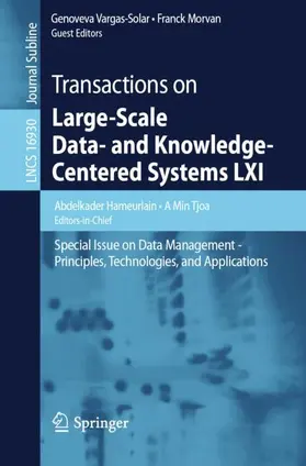 Transactions on Large-Scale Data- and Knowledge-Centered Systems LXI