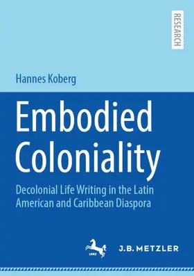 Embodied Coloniality