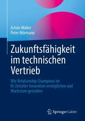 Zukunftsfähigkeit im technischen Vertrieb