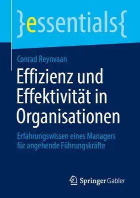 Effizienz und Effektivität in Organisationen