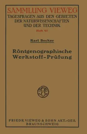 Röntgenographische Werkstoff-Prüfung