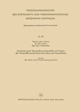Anwendung der Umwandlungsschaubilder auf Fragen der Werkstoffauswahl beim Schweißen und Flammhärten