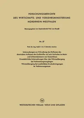 Untersuchungen zur Erforschung des Einflusses des chemischen Aufbaues des Kraftstoffes auf sein Verhalten im Motor und in Brennkammern von Gasturbinen