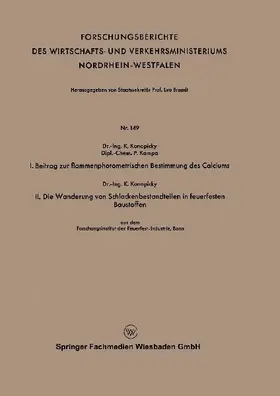 I. Beitrag zur flammenphotometrischen Bestimmung des Calciums. II. Die Wanderung von Schlackenbestandteilen in feuerfesten Baustoffen