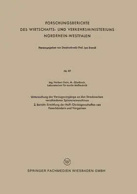 Untersuchung der Verzugsvorgänge an den Streckwerken verschiedener Spinnereimaschinen