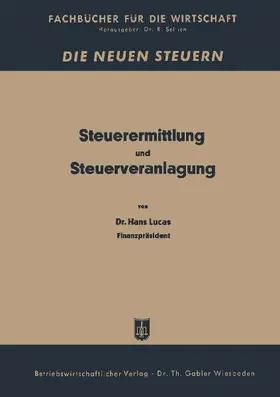 Steuerermittlung und Steuerveranlagung