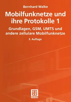 Mobilfunknetze und ihre Protokolle 1