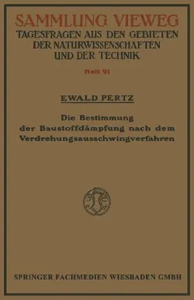 Die Bestimmung der Baustoffdämpfung nach dem Verdrehungsausschwingverfahren