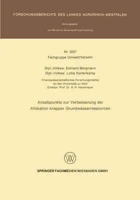 Ansatzpunkte zur Verbesserung der Allokation knapper Grundwasserressourcen