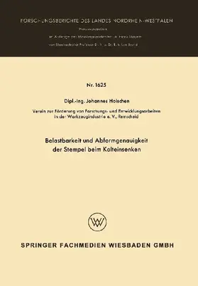 Belastbarkeit und Abformgenauigkeit der Stempel beim Kalteinsenken