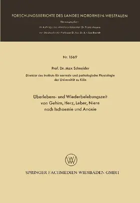 Überlebens- und Wiederbelebungszeit von Gehirn, Herz, Leber, Niere nach Ischaemie und Anoxie