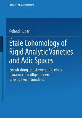 Étale Cohomology of Rigid Analytic Varieties and Adic Spaces