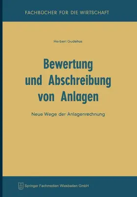 Bewertung und Abschreibung von Anlagen