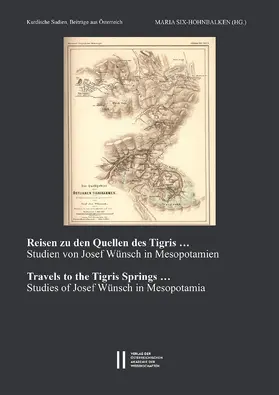Reisen zu den Quellen des Tigris - Travels to the Tigris Springs