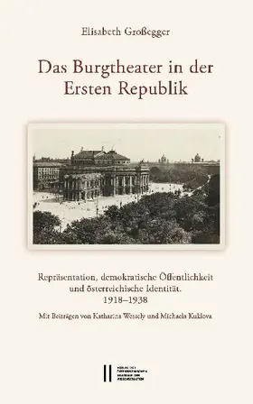 Das Burgtheater in der Ersten Republik
