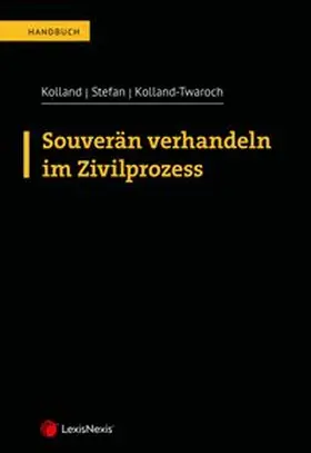 Souverän verhandeln im Zivilprozess
