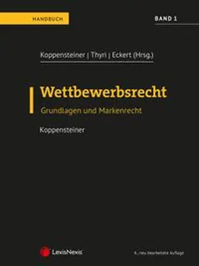 Wettbewerbsrecht - Band 1