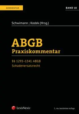 ABGB Praxiskommentar / ABGB Praxiskommentar - Band 10, 5. Auflage