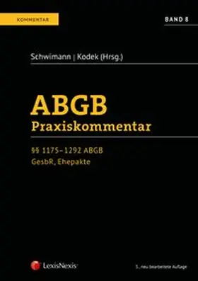 ABGB Praxiskommentar / ABGB Praxiskommentar - Band 8, 5. Auflage