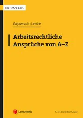 Arbeitsrechtliche Ansprüche von A–Z