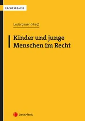 Kinder und junge Menschen im Recht