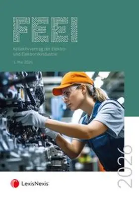 Kollektivvertrag der Elektro- und Elektronikindustrie 2026