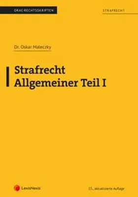 Strafrecht - Allgemeiner Teil I (Skriptum)