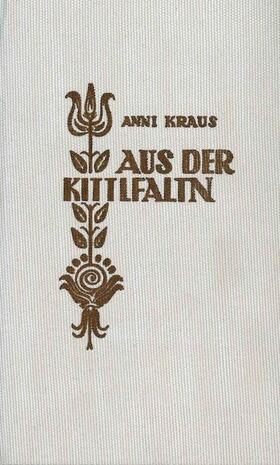 Aus der Kittlfaltn