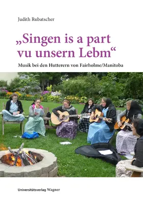 „Singen is a part vu unsern Lebm“