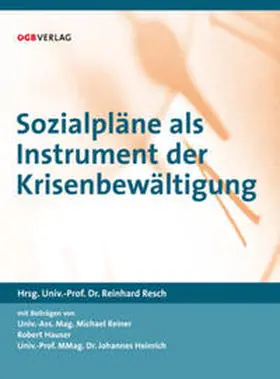 Sozialpläne als Instrumente der Krisenbewältigung